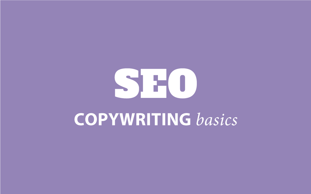 SEO Copywriting: Make Your Content Stick